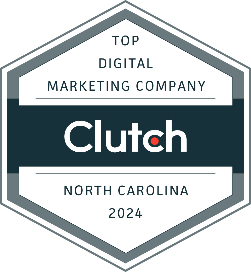 Top Digital Marketing Company - Clutch - North Carolina 2024